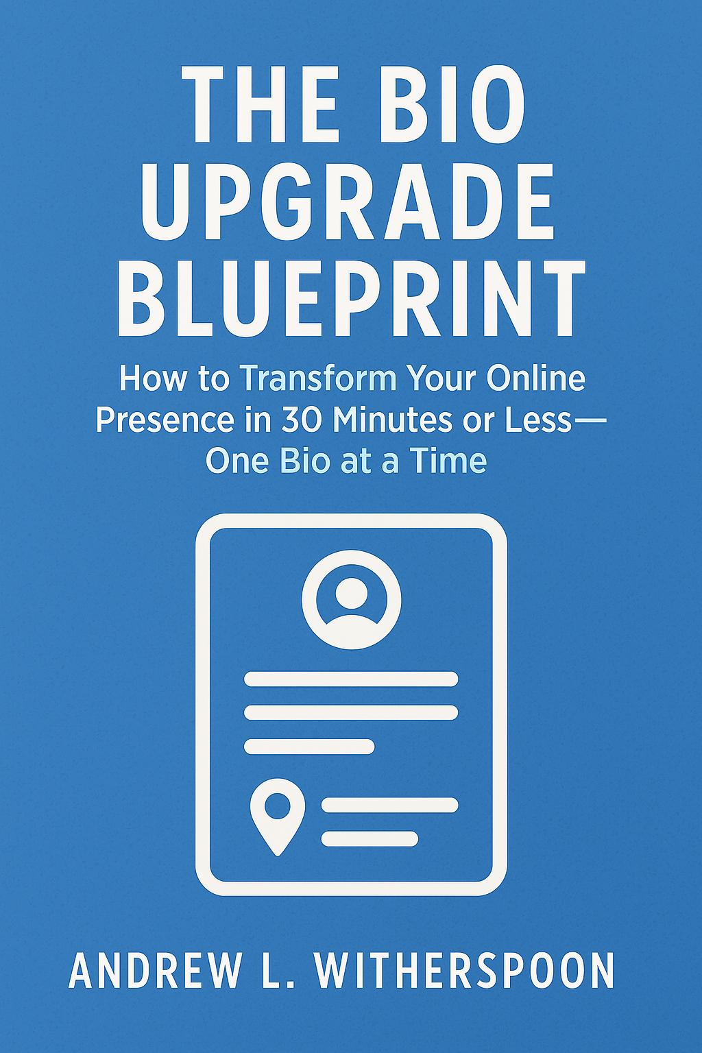 The Bio Upgrade Blueprint Book Cover